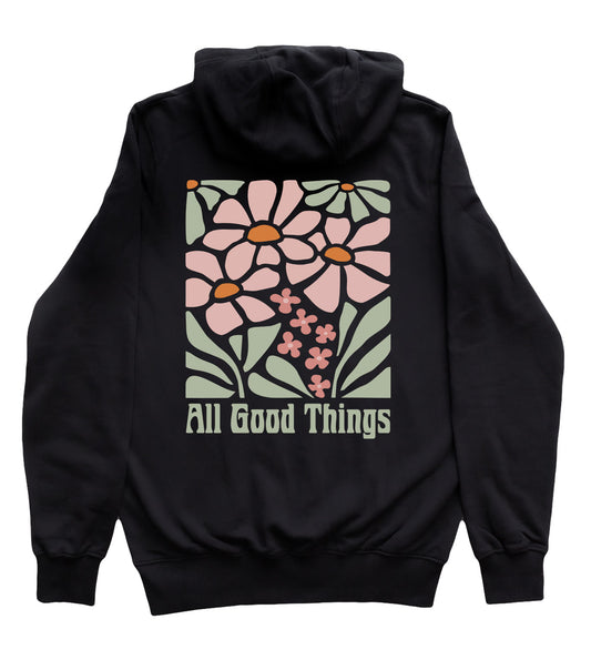 All Good Things Organic Hoodie